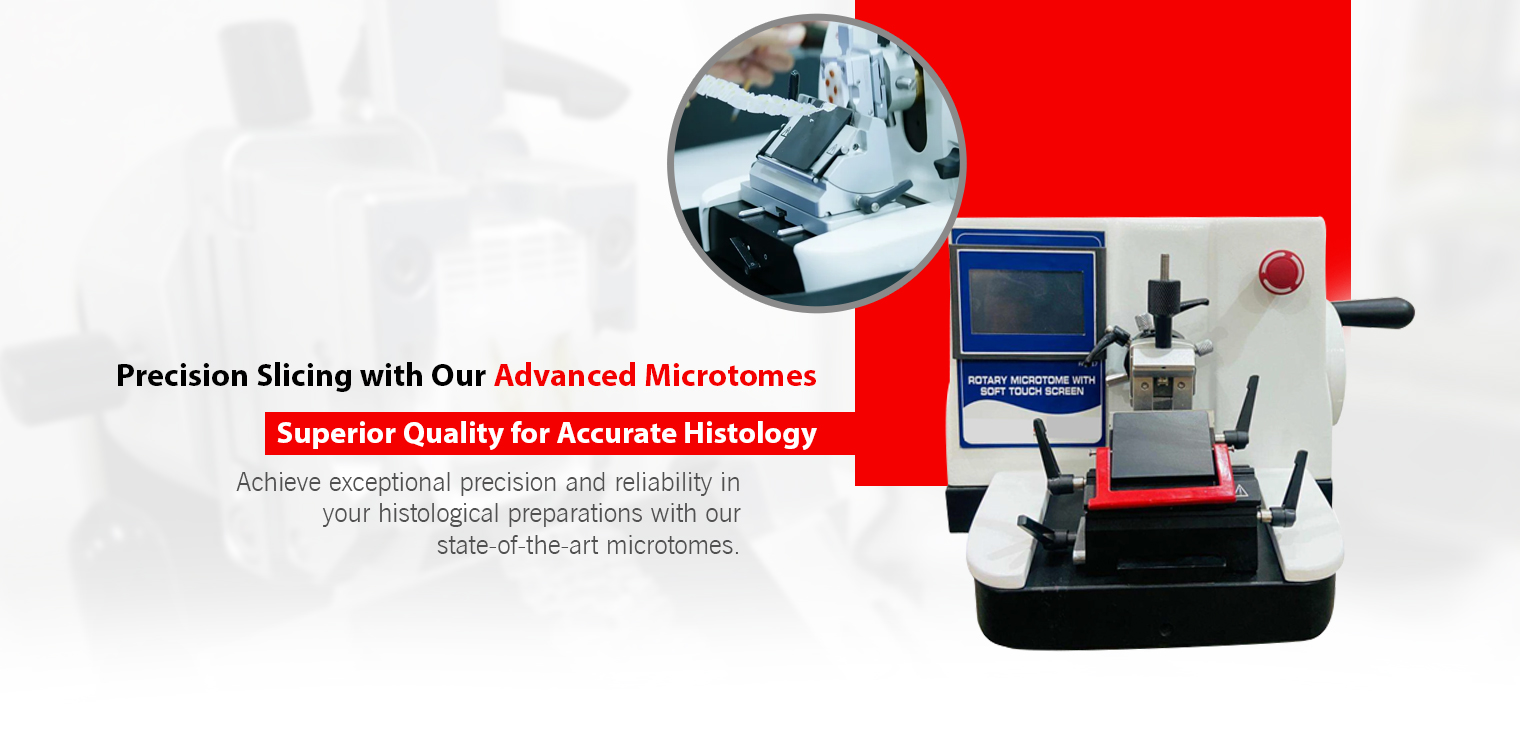 Advanced Microtomes Advanced Microtomes